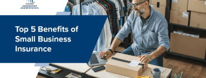Top 5 Benefits of Small Business Insurance